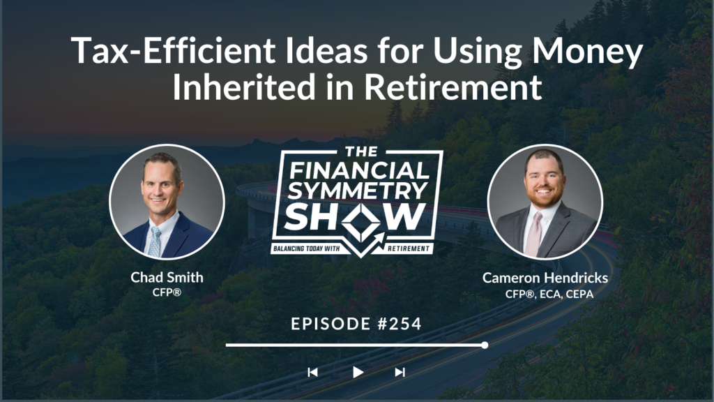 Tax-Efficient Ideas for Using Money Inherited in Retirement