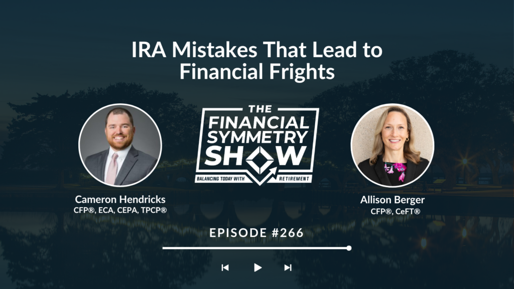 IRA Mistakes That Lead to Financial Frights