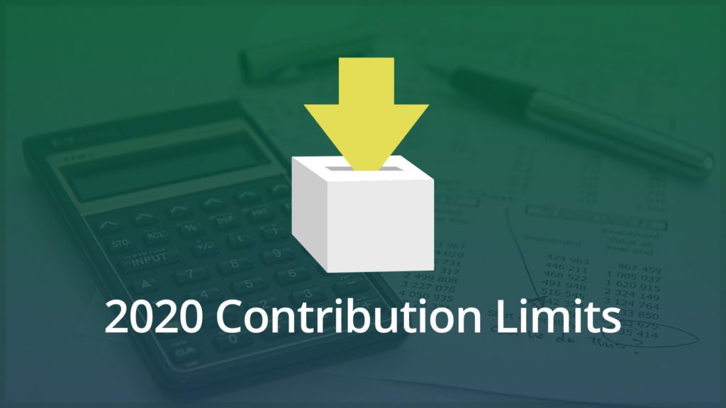 2020 Contribution Limits-Financial Symmetry, Inc.