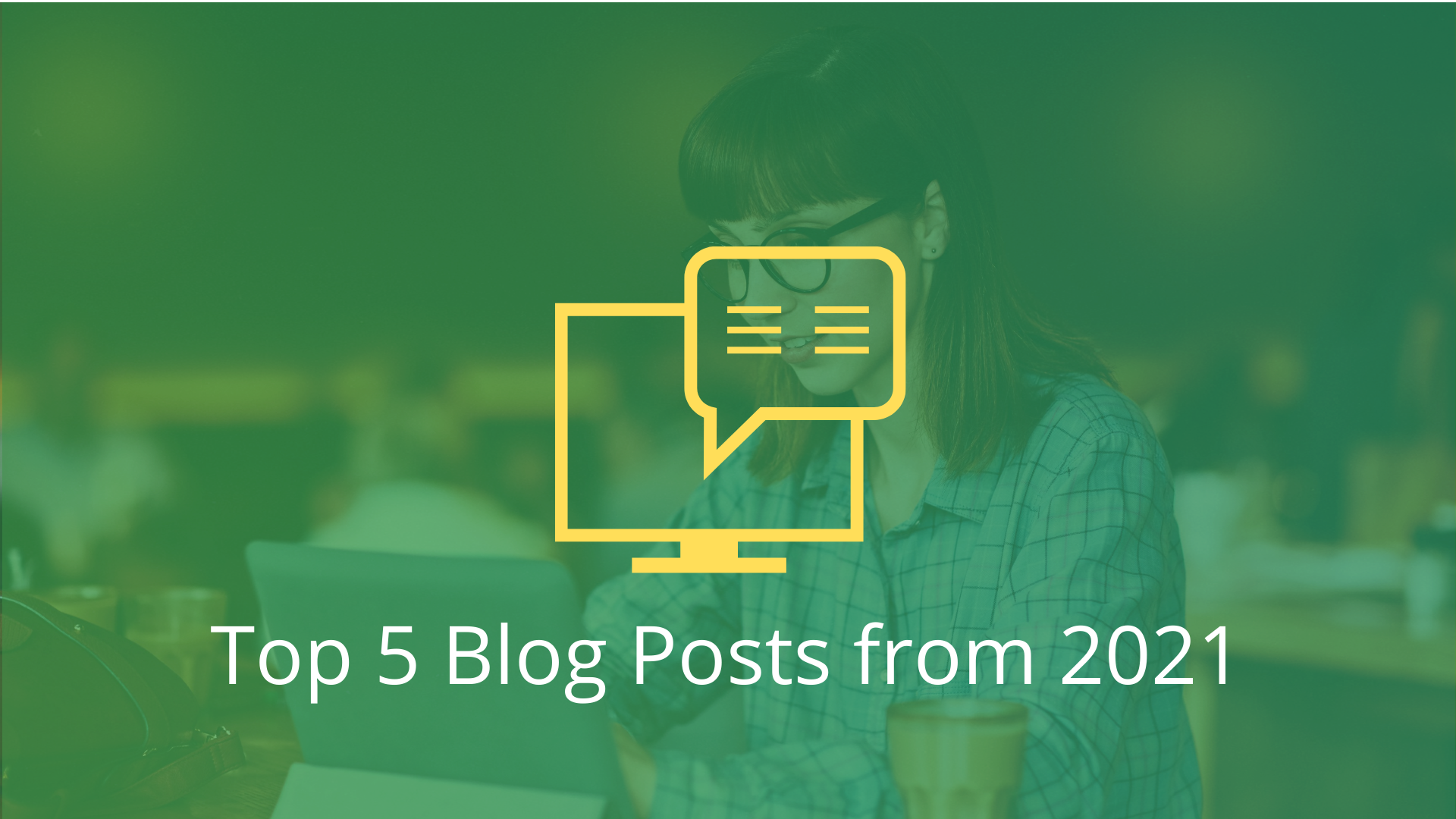 Top 5 Blog Posts from 2021-Financial Symmetry, Inc.