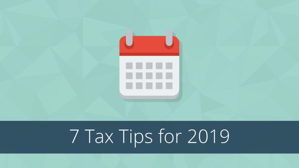 7 Last-Minute Tax Season Tips for 2019-Financial Symmetry, Inc