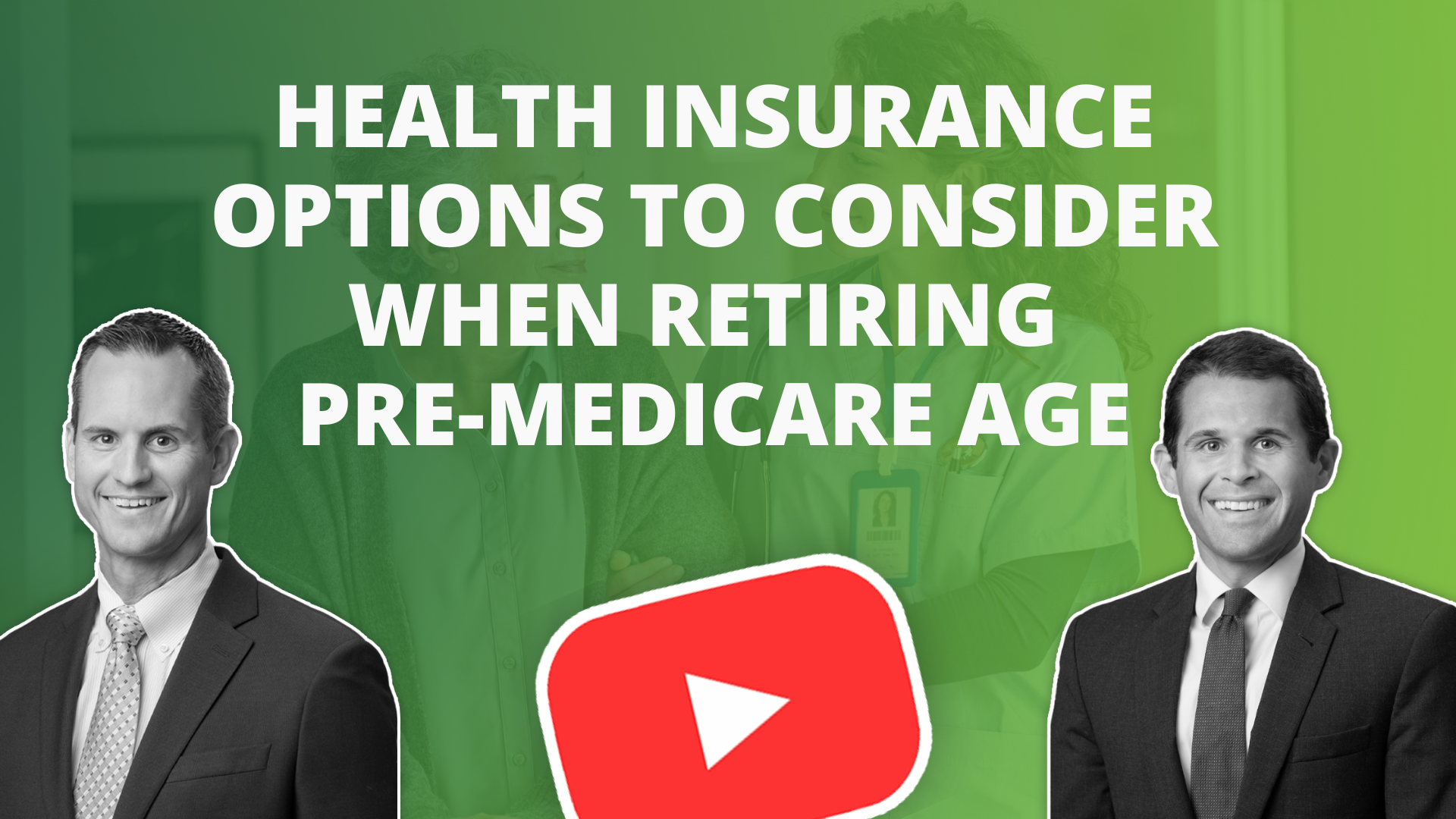 Healthcare insurance options to consider when retiring pre-medicare age