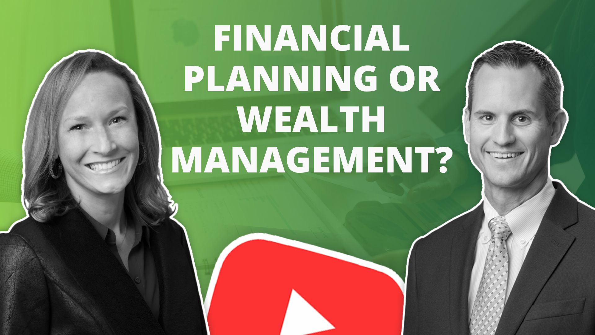Financial planning or wealth management?