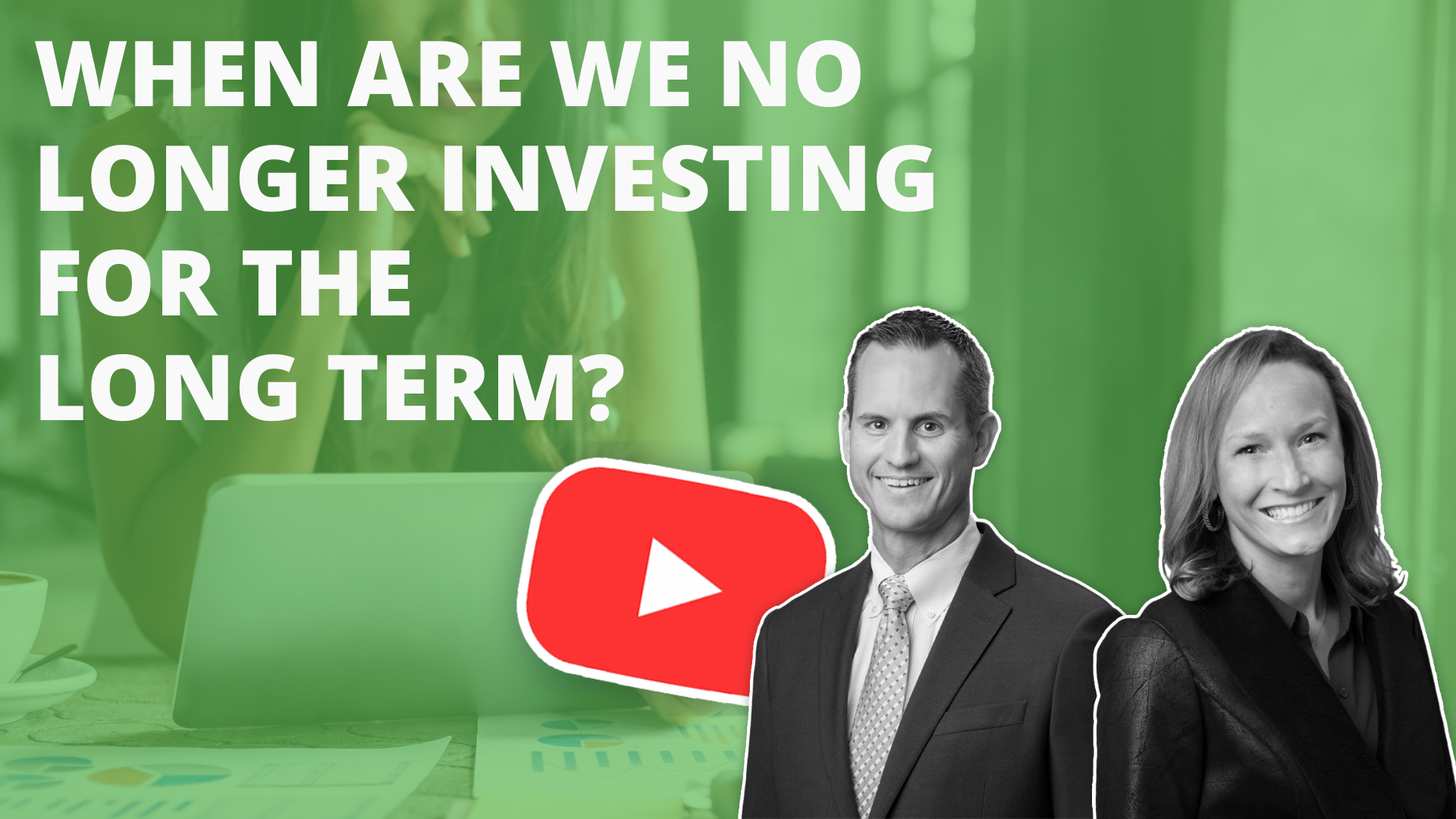 When are we no longer investing for the long term?