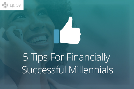 Financial Tips for Millennials