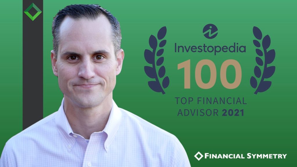 Chad Smith Is Named One of Investopedia's Top 100 Financial Advisors – Financial Symmetry, Inc.